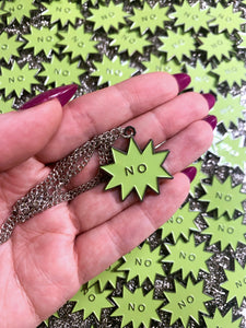 "NO" NECKLACE
